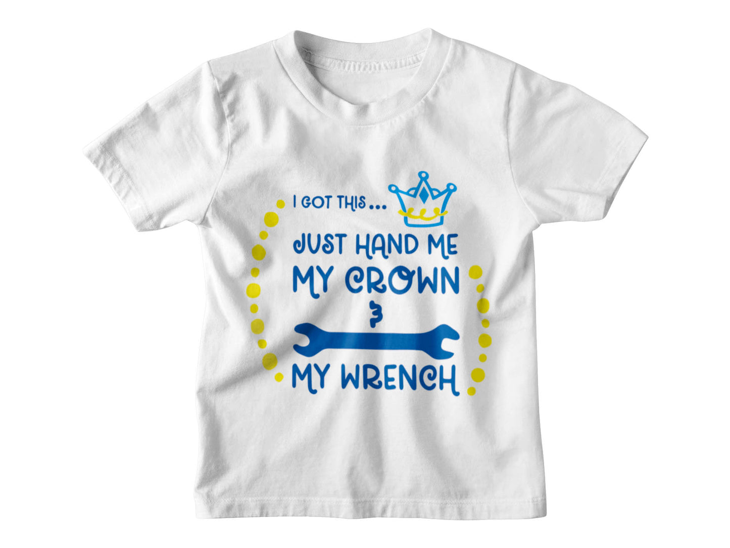 I Got This... Just Hand Me My Crown Tee